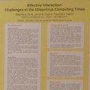 Affective Interaction: Challenges at the Ubiquitous Computing Times. - Stephane Gros, Jerome Dupire, Stephane Natkin,